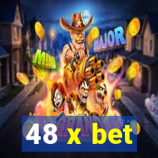 48 x bet